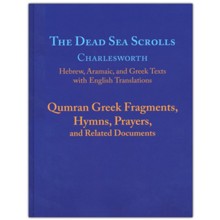 The Dead Sea Scrolls, Volume 5B: Qumran Greek Fragments, Hymns, Prayers, and Related Documents - Slightly Imperfect