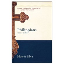 Philippians, Second Edition: Baker Exegetical Commentary on the New Testament [BECNT]