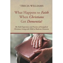 What Happens to Faith When Christians Get Dementia?