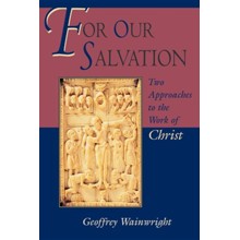 For Our Salvation