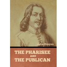 The Pharisee and the Publican