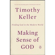 Making Sense of God: An Invitation to the Skeptical