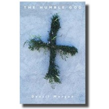 The Humble God: The Basics of Christian Belief