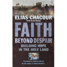 Faith Beyond Despair: Building Hope in the Holy Land