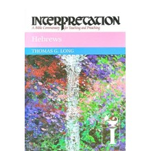 Hebrews: Interpretation: A Bible Commentary for Teaching and Preaching (Hardcover)