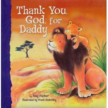 Thank You, God, for Daddy - boardbook