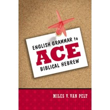 English Grammar to Ace Biblical Hebrew
