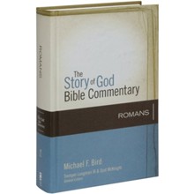Romans: The Story of God Bible Commentary