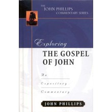 Exploring John: An Expository Commentary