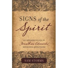 Signs of the Spirit: An Interpretation of Jonathan Edwards's Religious Affections
