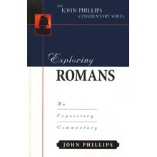Exploring Romans: An Expository Commentary
