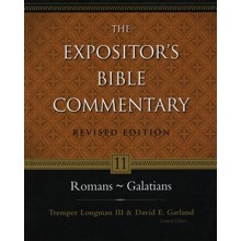 Romans-Galatians, Revised: The Expositor's Bible Commentary