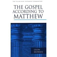 The Gospel According to Matthew: Pillar New Testament Commentary [PNTC]