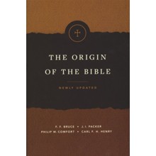 The Origin of the Bible, Updated Edition