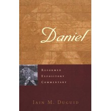 Daniel: Reformed Expository Commentary [REC]