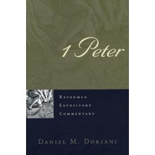 1 Peter: Reformed Expository Commentary [REC]