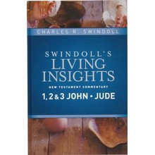 1, 2 & 3 John & Jude: Swindoll's Living Insights Commentary