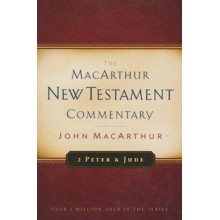 2 Peter & Jude: The MacArthur New Testament Commentary