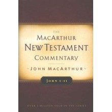 John 1-11: The MacArthur New Testament Commentary