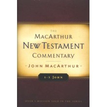 1-3 John: The MacArthur New Testament Commentary