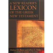 A New Reader's Lexicon of The Greek New Testament