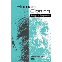 Human Cloning Religious Responses – Wesley House Publishing