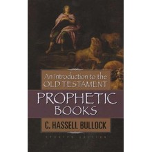 An Introduction to the Old Testament Prophetic Books, Updated Edition