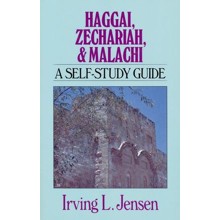 Haggai, Zechariah, Malachi: Jensen Bible Self-Study Guide Series