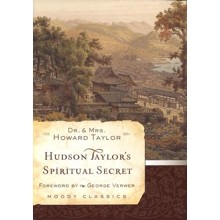 Hudson Taylor's Spiritual Secret (Softcover)