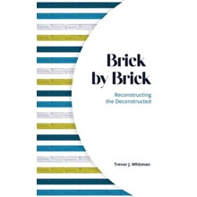 Brick by Brick: Reconstructing the Deconstructed