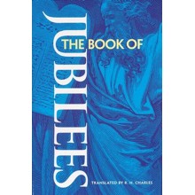 The Book of Jubilees [R.H. Charles]