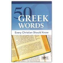 50 Greek Words Every Christian Should Know