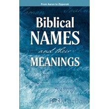 Biblical Names and Their Meanings: From Adam to Zipporah