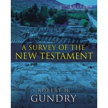 A Survey of the New Testament, Fifth Edition