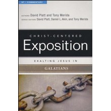 Christ-Centered Exposition Commentary: Exalting Jesus in Galatians