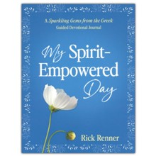 My Spirit-Empowered Day: A Sparkling Gems from the Greek Guided Devotional Journal