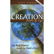 Creation Facts of Life: How Real Science Reveals the Hand of God