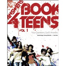 The Answers Book for Teens, Volume 1
