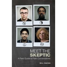 Meet the Skeptic: A Field Guide to Faith Conversations