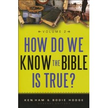 How Do We Know the Bible is True, Volume 2