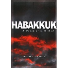 Habbakuk: A Wrestler with God