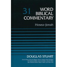 Hosea-Jonah: Word Biblical Commentary, Volume 31 [WBC]