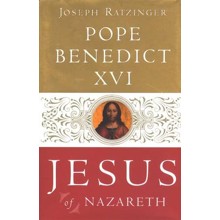 Jesus of Nazareth, Volume 1 [Pope Benedict XVI]