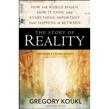 The Story of Reality: How the World Began, How It Ends, and Everything Important That Happens in Between