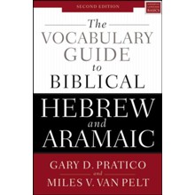 The Vocabulary Guide to Biblical Hebrew and Aramaic, Second Edition