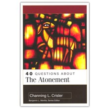 40 Questions About the Atonement
