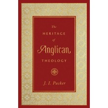 The Heritage of Anglican Theology