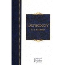 Orthodoxy: Hendrickson Christian Classics