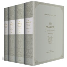 The Psalms: A Christ-Centered Commentary--4-Volume Hardcover Set