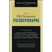 The Old Testament Pseudepigrapha: Apocalyptic Literature and Testaments,Volume 2